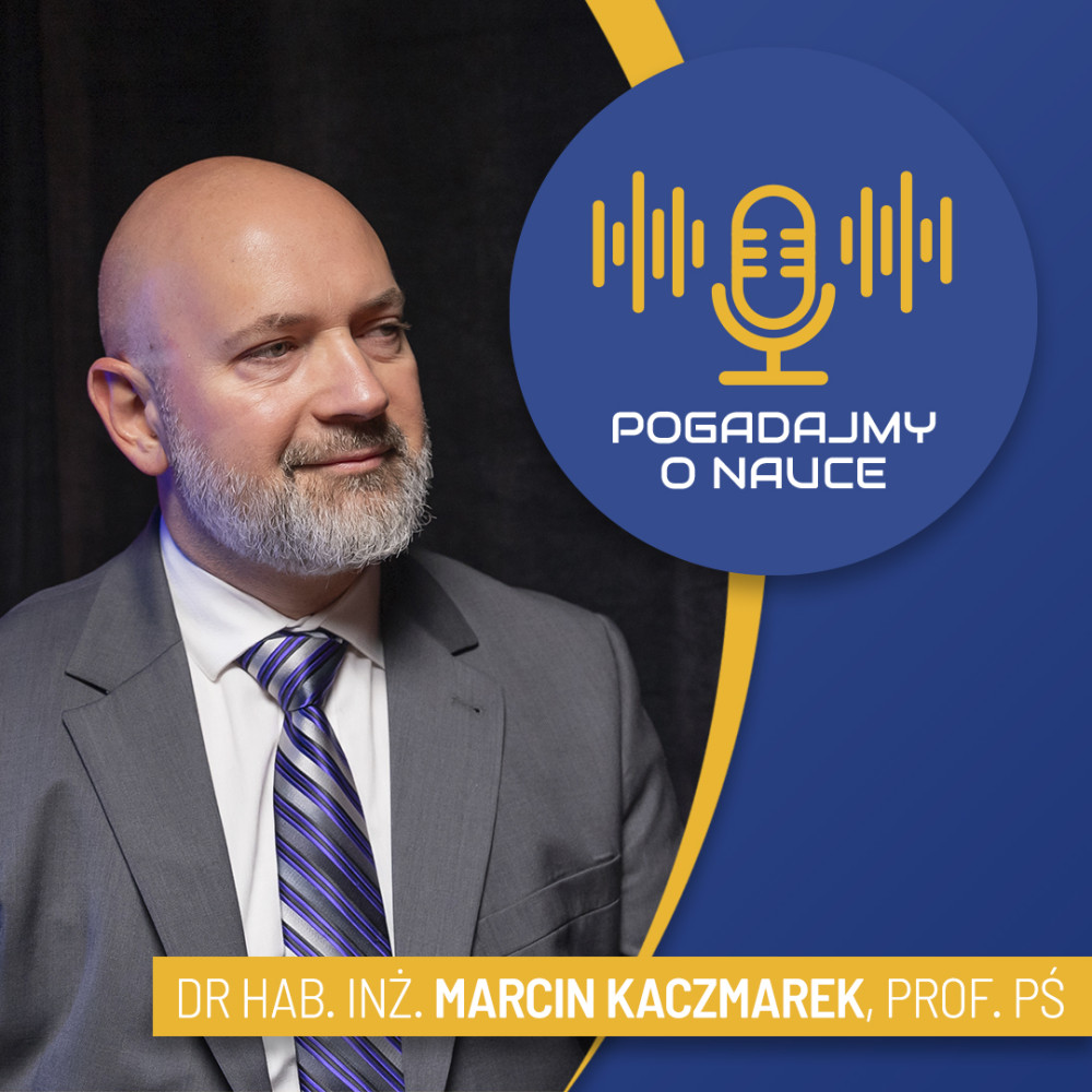 dr hab. inż. Marcin Kaczmarek, prof. PŚ